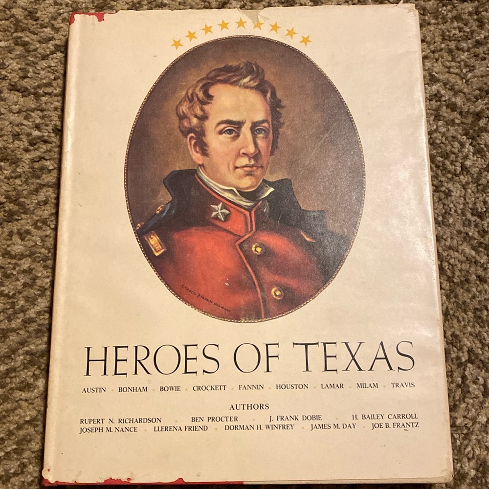 Heroes of Texas, book, Richardson, Procter, book, good condition. Hardback